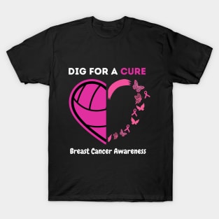 Dig For A Cure Breast Cancer Awareness Volleyball T-Shirt